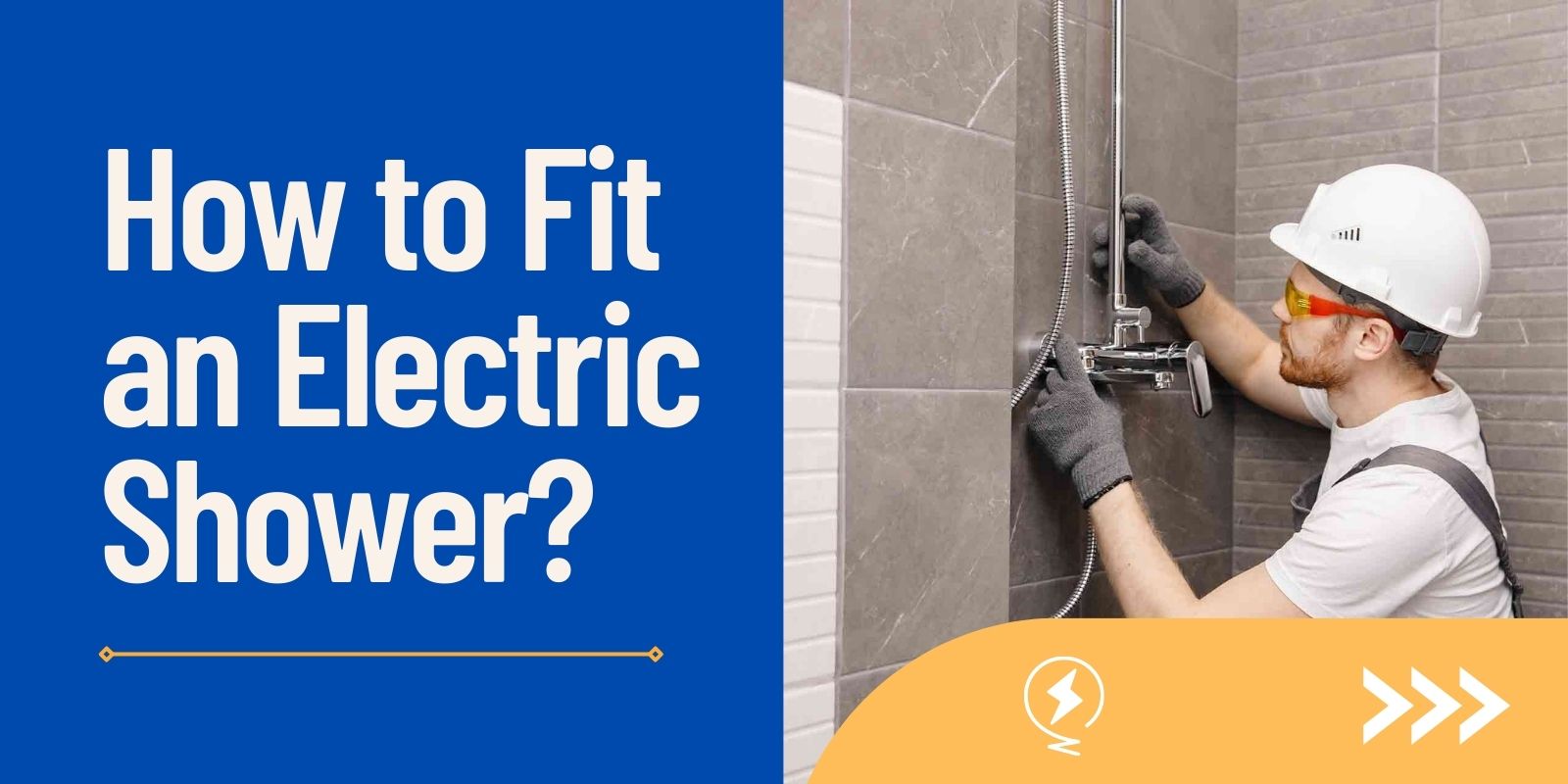 How to Fit an Electric Shower? Daily Tech Times