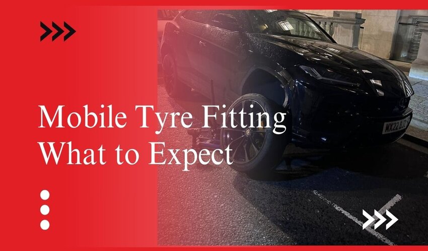 Mobile Tyre Fitting: What to Expect