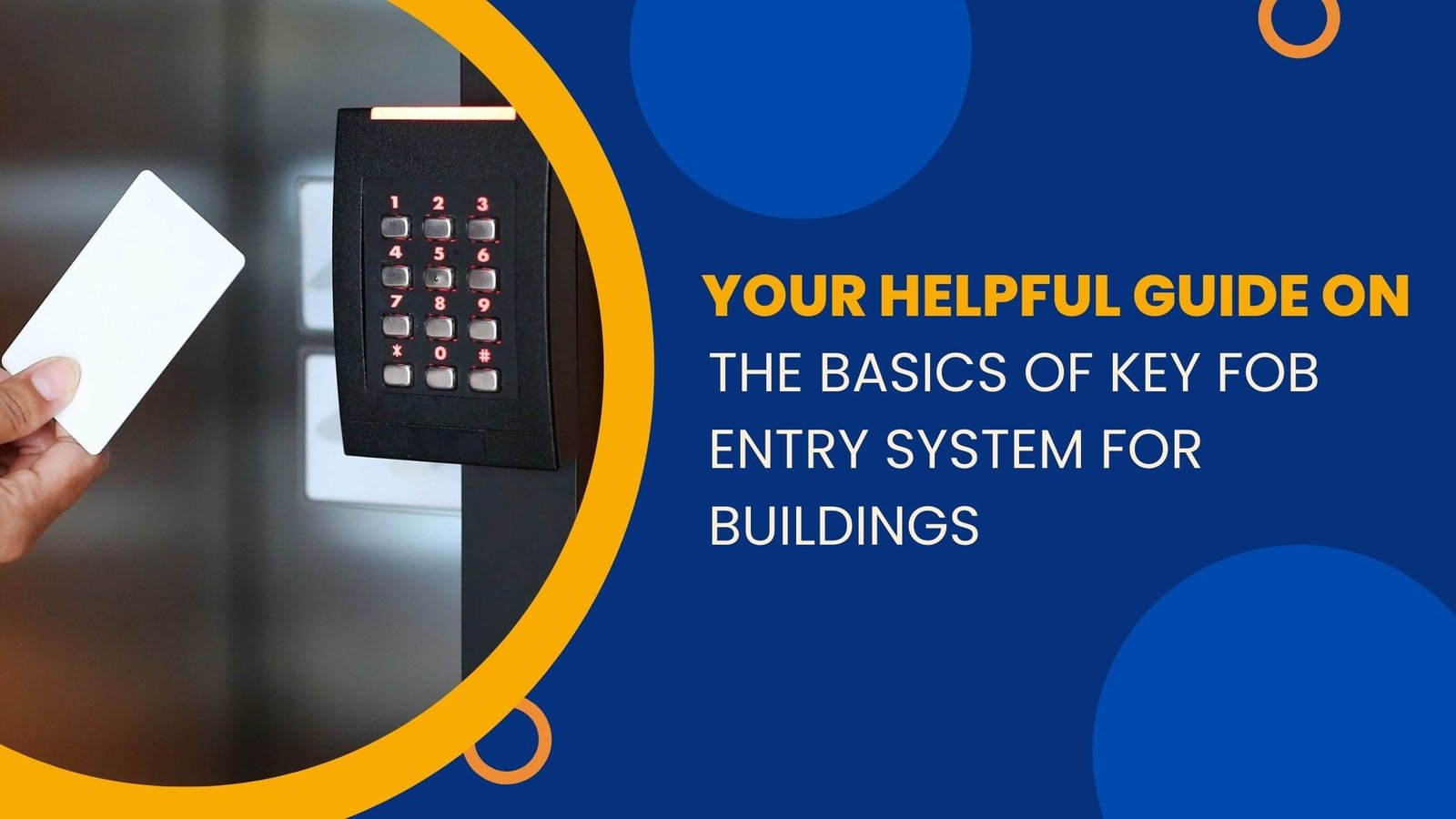 key fob entry system for buildings