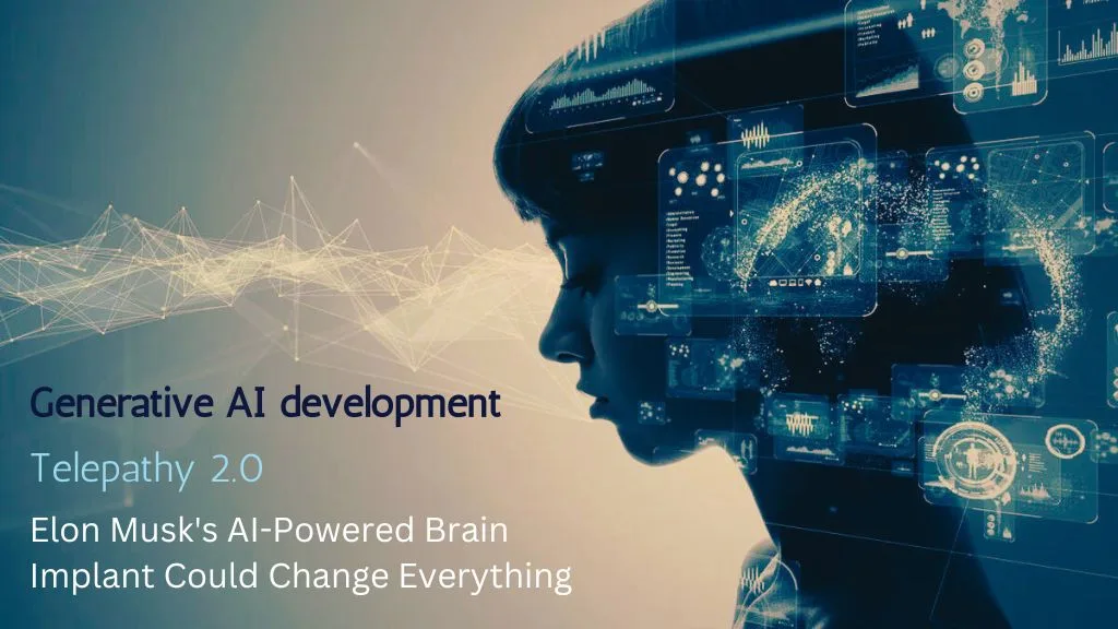 Telepathy 2.0 Elon Musk's AI-Powered Brain Implant Could Change Everything