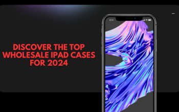 wholesale iPad cases in 2024